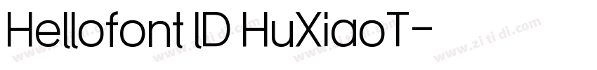 Hellofont lD HuXiaoT字体转换